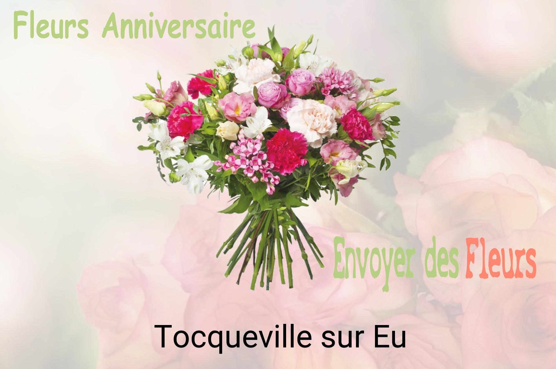 Bouquet de fleurs d’anniversaire livré à Tocqueville-sur-Eu